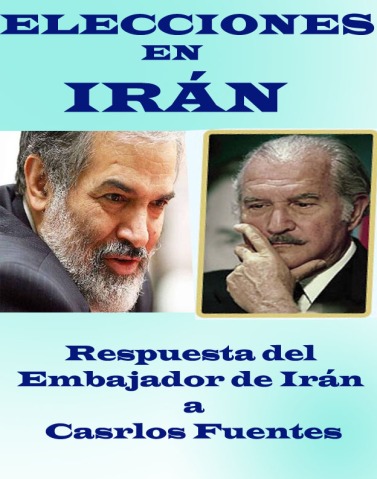  La respuesta del Embajador  de Irán a Carlos Fuentes